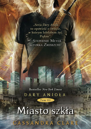 Miasto szkła. Dary anioła - Cassandra Clare | Książka w Lubimyczytac.pl