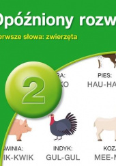 Okładka książki PUS Opóźniony rozwój mowy cz. 2 Dominika Czachorowska