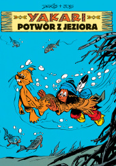 Yakari. Potwór z jeziora