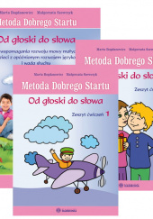 Okładka książki Metoda dobrego startu od głoski do słowa program wspomagania rozwoju małych dzieci oraz dzieci z opóźnionym rozwojem językowym i wadą słuchu Marta Bogdanowicz