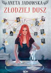 Złodziej dusz. Heksalogia o Dorze Wilk