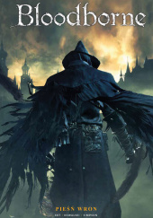 Okładka książki Pieśń wron. Bloodborne Piotr Kowalski (rysownik)