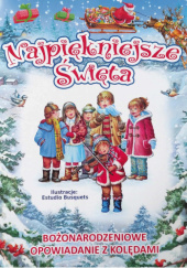 Okładka książki Najpiękniejsze święta Andrzej Gordziejewski