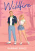 Okładka książki Wildfire. Maple Hills. 2 Hannah Grace