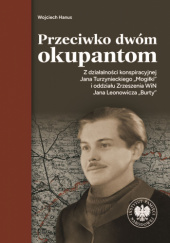 Przeciwko dwóm okupantom.