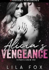 Okładka książki Alicias Vengeance Lila Fox