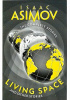 Okładka książki The Complete Stories - Living Space: And Other Stories Isaac Asimov