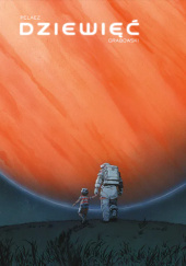 Okładka książki Dziewięć Guénaël Grabowski,&nbsp;Philippe Pelaez