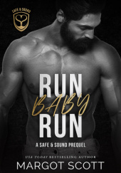 Okładka książki Run Baby Run Margot Scott