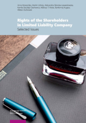 Rights of the Shareholders in Limited Liability Company. Selected Issues