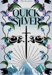 Okładka książki Quicksilver Callie Hart