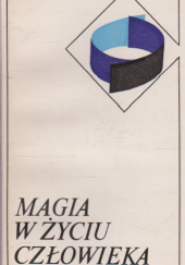 Okładka książki Magia w życiu człowieka Henryk Swienko