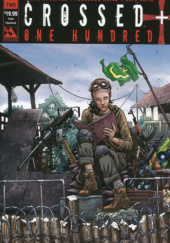 Okładka książki Crossed +100 – Volume 2 Simon Spurrier