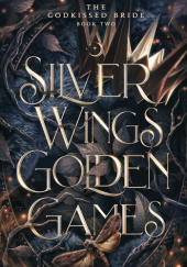 Okładka książki Silver Wings Golden Games Evie Marceau
