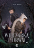 Okładka książki Wilczarka i Drwal Ava Reid