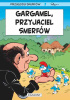 Okładka książki Przygody Smerfów. Gargamel, przyjaciel Smerfów Nine Culliford,&nbsp;Thierry Culliford,&nbsp;Alain Jost,&nbsp;Alain Péral