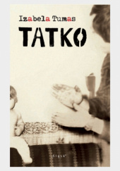 Okładka książki Tatko Izabela Tumas
