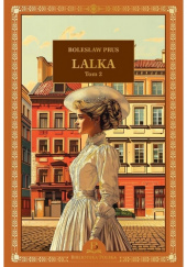Okładka książki Lalka. Tom 2 Bolesław Prus