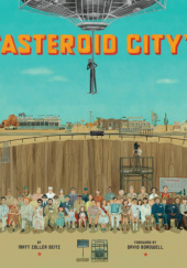 The Wes Anderson Collection: Asteroid City