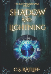 Okładka książki Shadow and Lightning Corey Ratliff