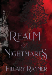 Okładka książki Realm of Nightmares Hillary Raymer