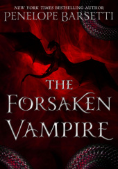 Okładka książki The Forsaken Vampire Penelope Barsetti
