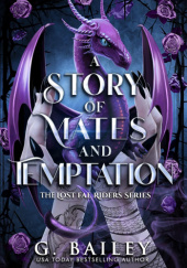 Okładka książki A Story of Mates and Temptation G. Bailey