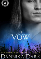 Okładka książki The Vow Dannika Dark