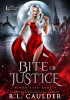Okładka książki Bite of Justice R.L. Caulder