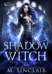 Okładka książki Shadow Witch M. Sinclair