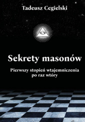 Sekrety masonów: pierwszy stopień wtajemniczenia