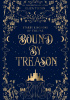 Okładka książki Bound By Treason Eliza Tilton