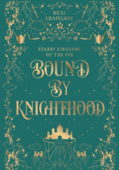 Bound By Knighthood