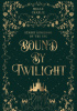Okładka książki Bound By Twilight Megan Charlie
