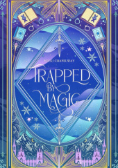 Trapped By Magic