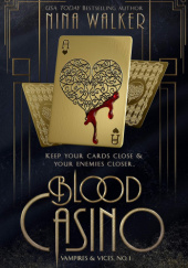 Okładka książki Blood Casino autora Nina Walker, 9781950093205