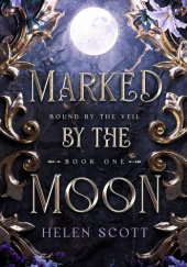 Okładka książki Marked by the Moon Helen Scott