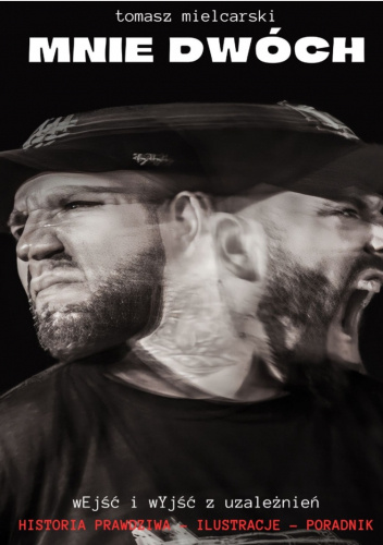 Mnie dwóch. Miesiąc do śmierci.