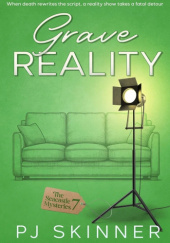 Okładka książki Grave Reality P J Skinner