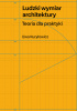 Okładka książki Ludzki wymiar architektury. Teoria dla praktyki Ewa Kuryłowicz