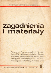 Okładka książki Zagadnienia i Materiały, nr 9/1983 Henryk Chądzyński,&nbsp;Janina Czyszkowska-Dąbrowska,&nbsp;Jarosław Karczewski,&nbsp;Norbert Kołomejczyk,&nbsp;Zbigniew Niewola,&nbsp;Bogusław Rachwalski,&nbsp;Jan Urbaniak,&nbsp;Krzysztof Wojna