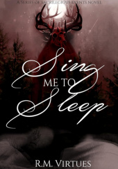 Okładka książki Sing Me to Sleep R.M. Virtues