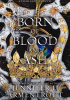 Born of Blood and Ash