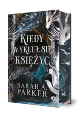 Kiedy wykluł się Księżyc