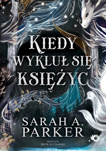 Kiedy wykluł się księżyc