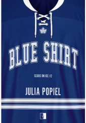 Okładka książki Blue Shirt Julia Popiel