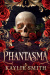 Phantasma