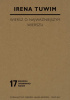 Okładka książki Wiersz o najważniejszym wierszu Irena Tuwim