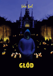 Okładka książki Głód Ida Sol