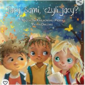 Okładka książki Tacy sami, czyli jacy? Magdalena Karlikowska-Pąsiek